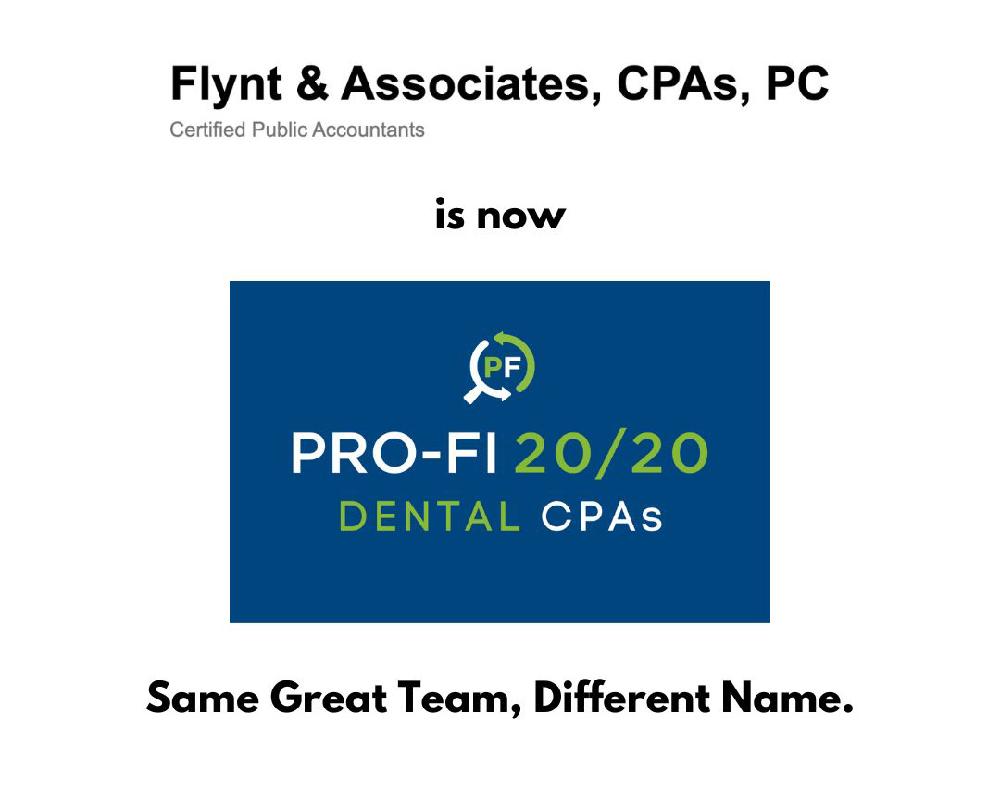 Flynt & Associates is now Pro-Fi 20/20 CPAs.